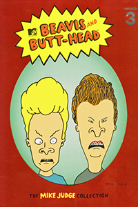 beavis and butt-head: the mike judge collection volume 3