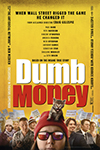dumb money