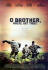 o brother, where art thou?