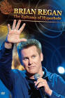 brian regan: the epitome of hyperbole